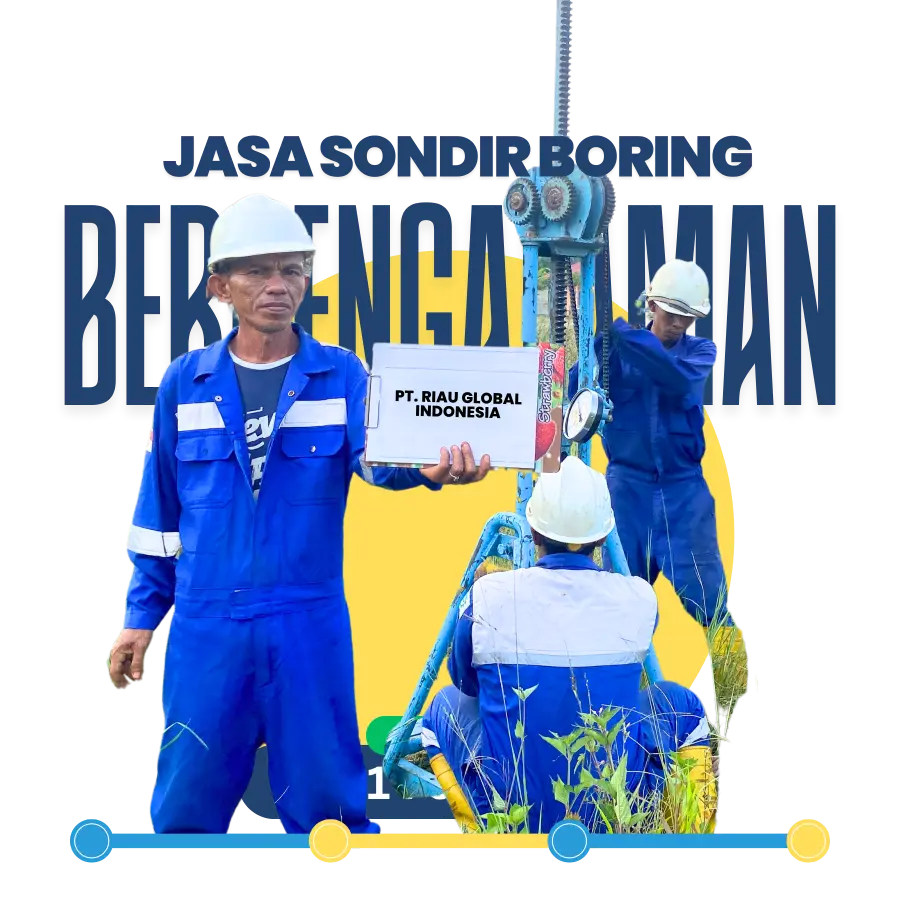 Jasa Sondir Boring Berpengalaman PT. RIAU GLONAL INDONESIA 082170467711