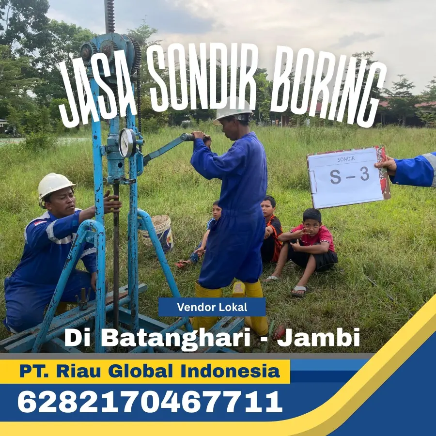 Jasa Sondir Boring Di Batanghari Jambi - PT Riau Global Indonesia