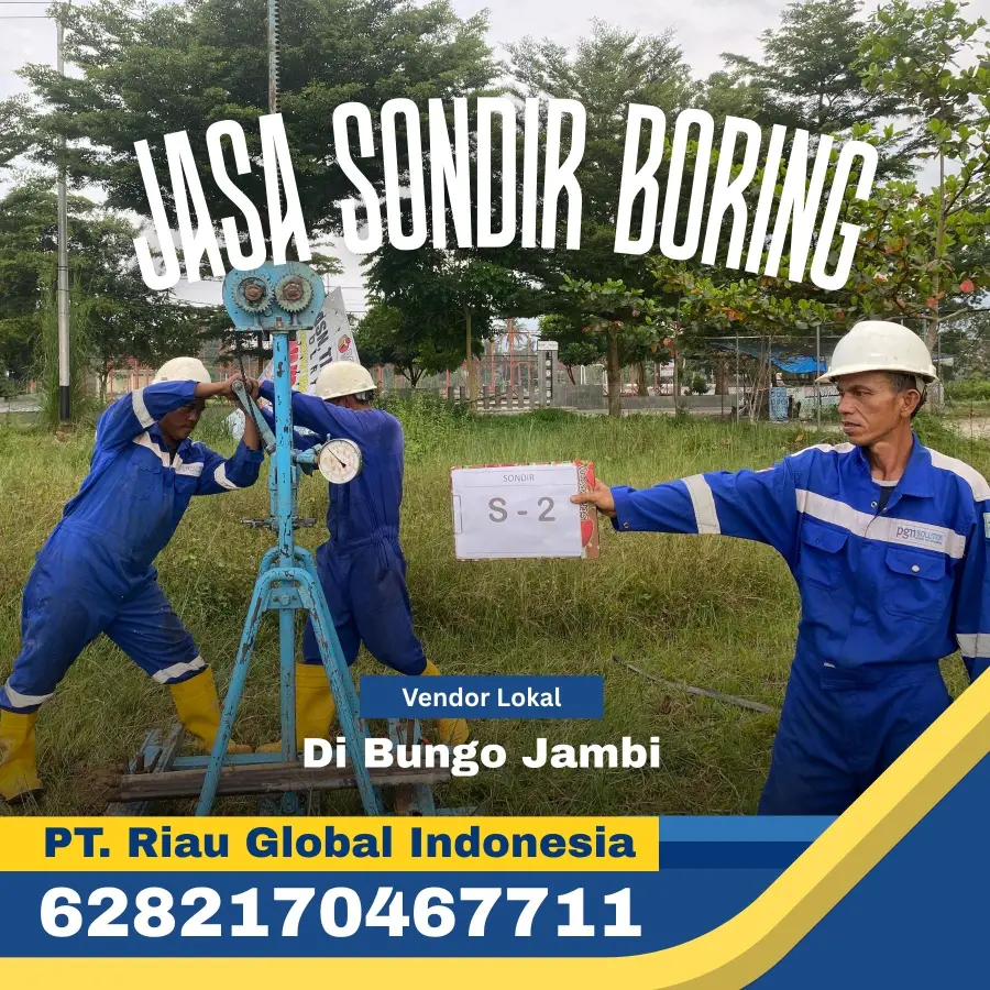 Jasa Sondir Boring Di Bungo Jambi - PT Riau Global Indonesia