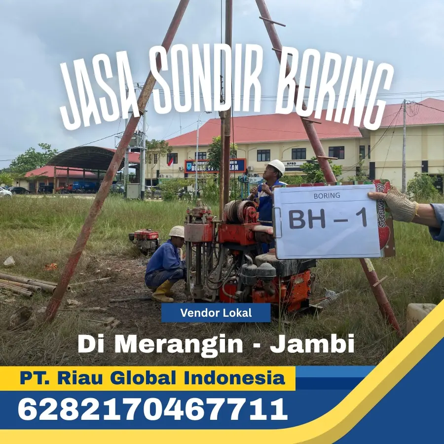 Jasa Sondir Boring Di Merangin Jambi - PT Riau Global Indonesia