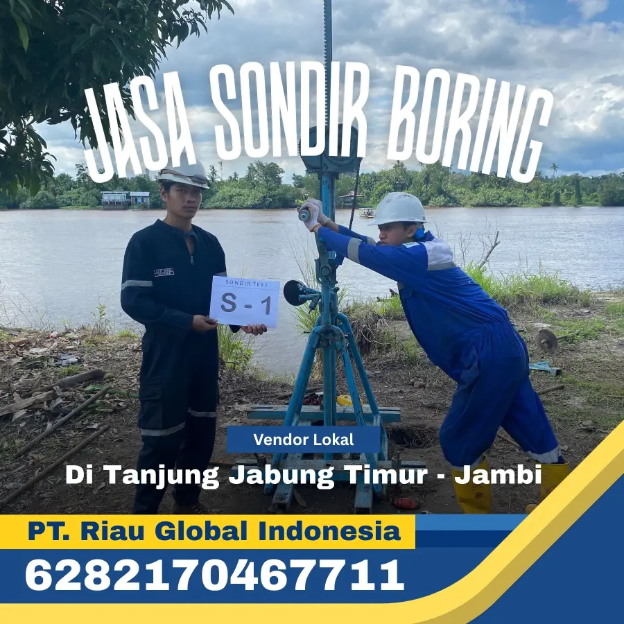 Jasa Sondir Boring Di Tanjung Jabung Timur Jambi - PT Riau Global Indonesia