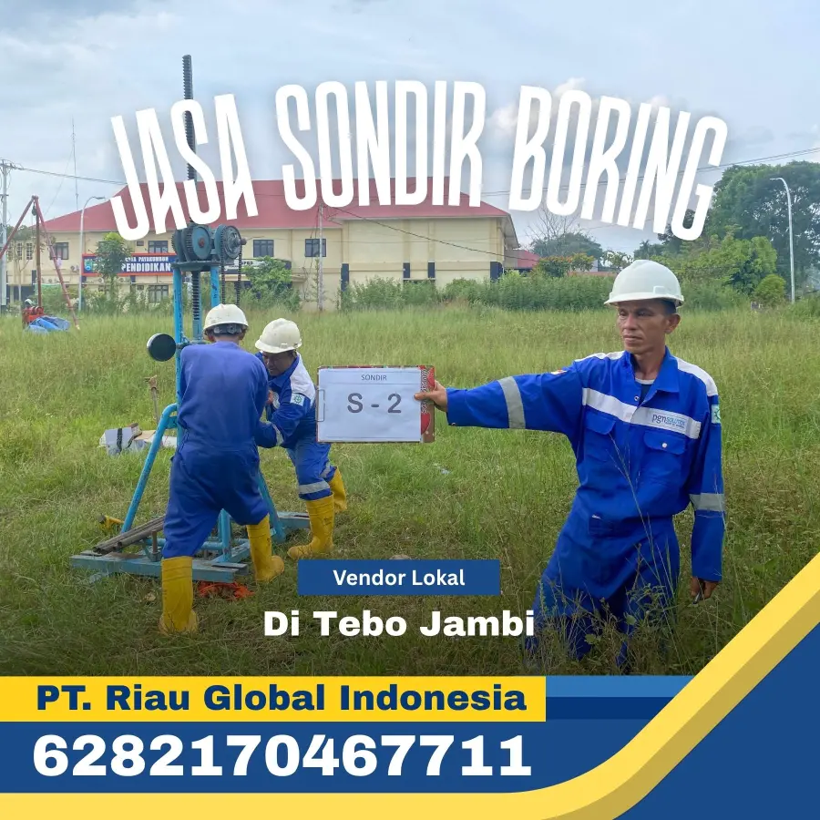 Jasa Sondir Boring di Di Tebo Jambi - PT Riau Global Indonesia