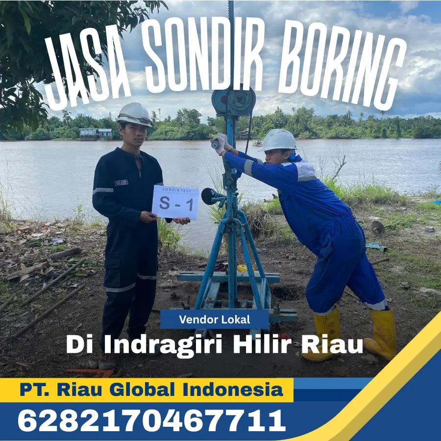 Jasa Sondir Boring di Indragiri Hilir Riau - PT Riau Global Indonesia