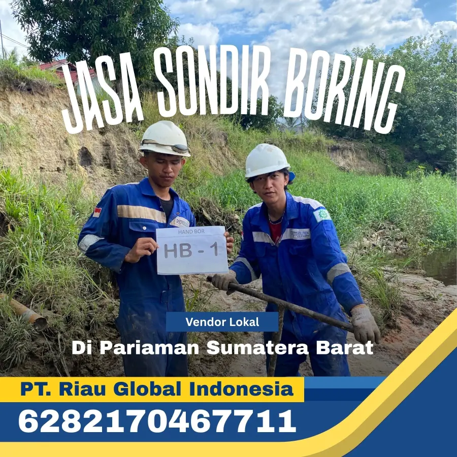 Jasa Sondir Boring di Pariaman Sumatera Barat - PT Riau Global Indonesia