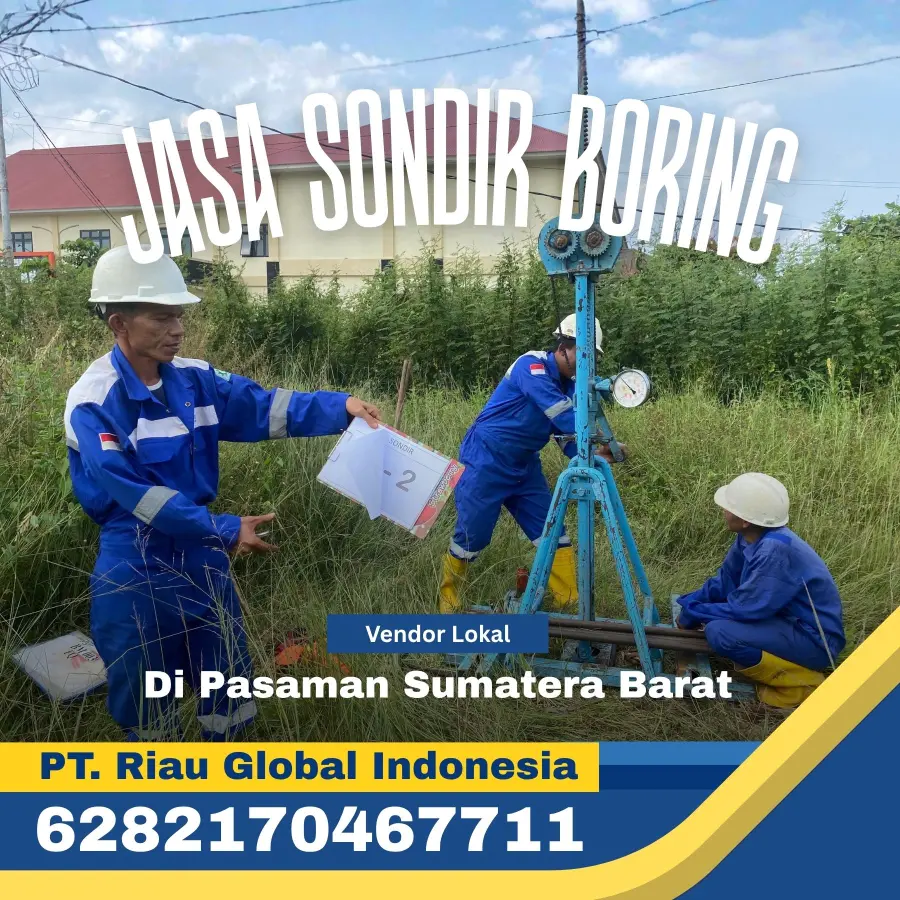 Jasa Sondir Boring di Pasaman Sumatera Barat - PT Riau Global Indonesia