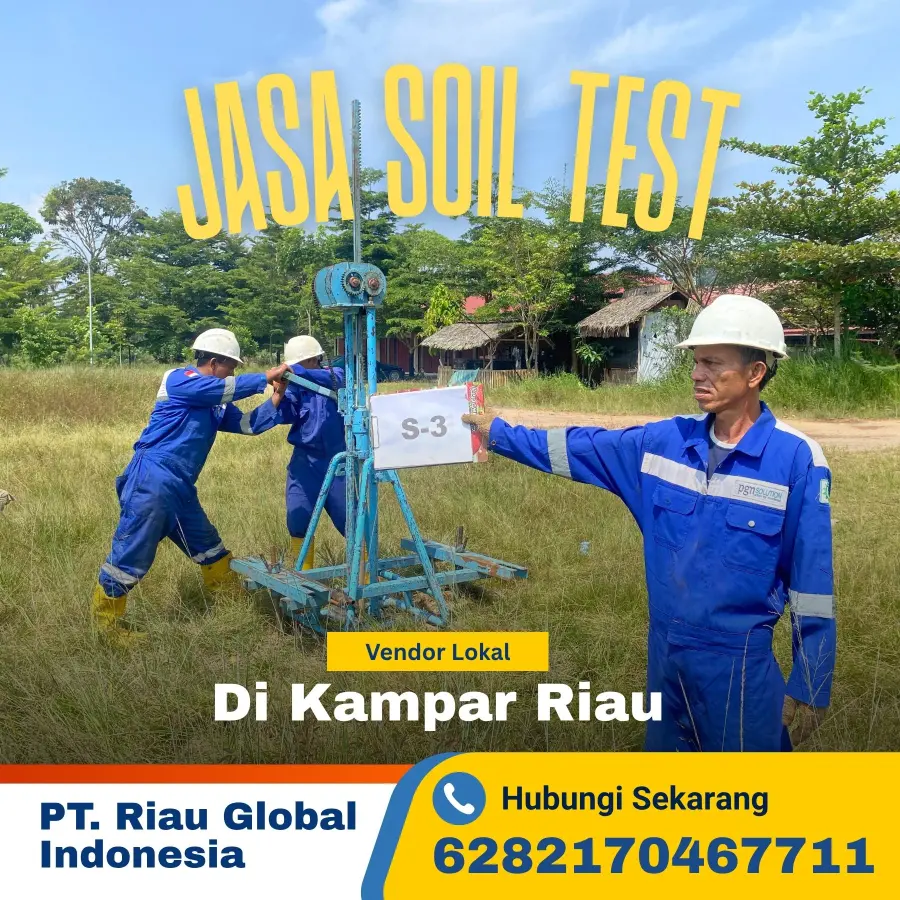 Jasa Soil Test di Kampar Riau - PT Riau Global Indonesia