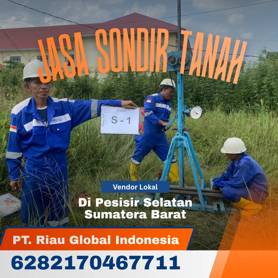 Jasa Sondir Boring Terbaik Berpengalaman PT Riau Global Indonesia