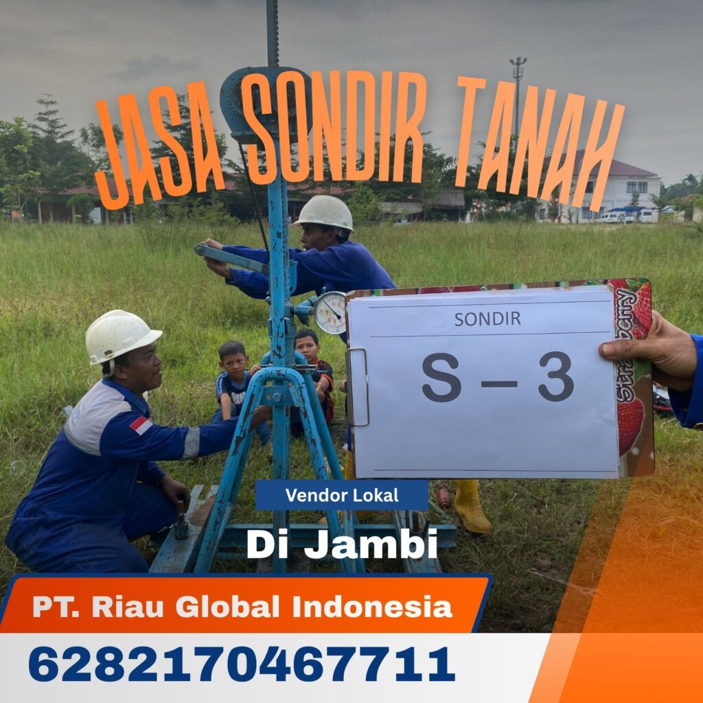 Jasa Sondir Tanah Di Jambi - PT Riau Global Indonesia