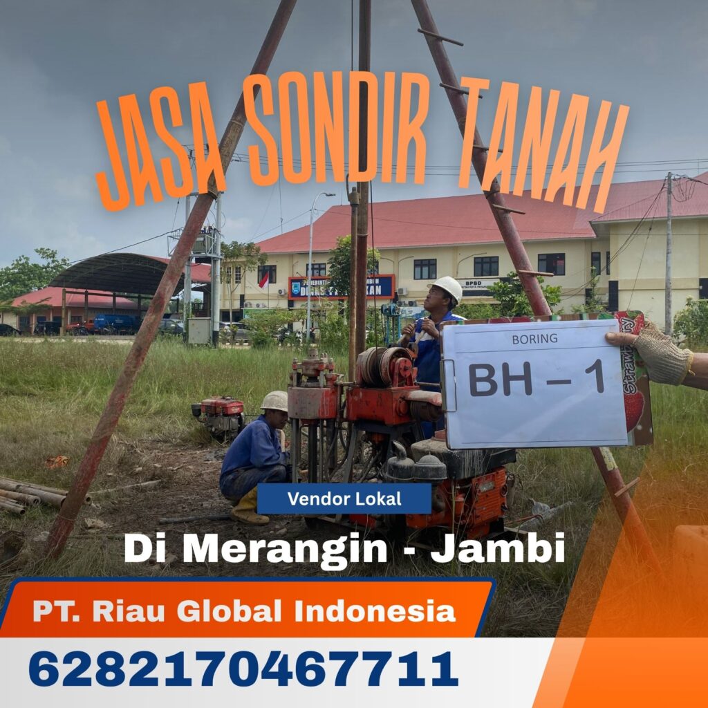 Jasa Sondir Tanah Di Merangin Jambi - PT Riau Global Indonesia