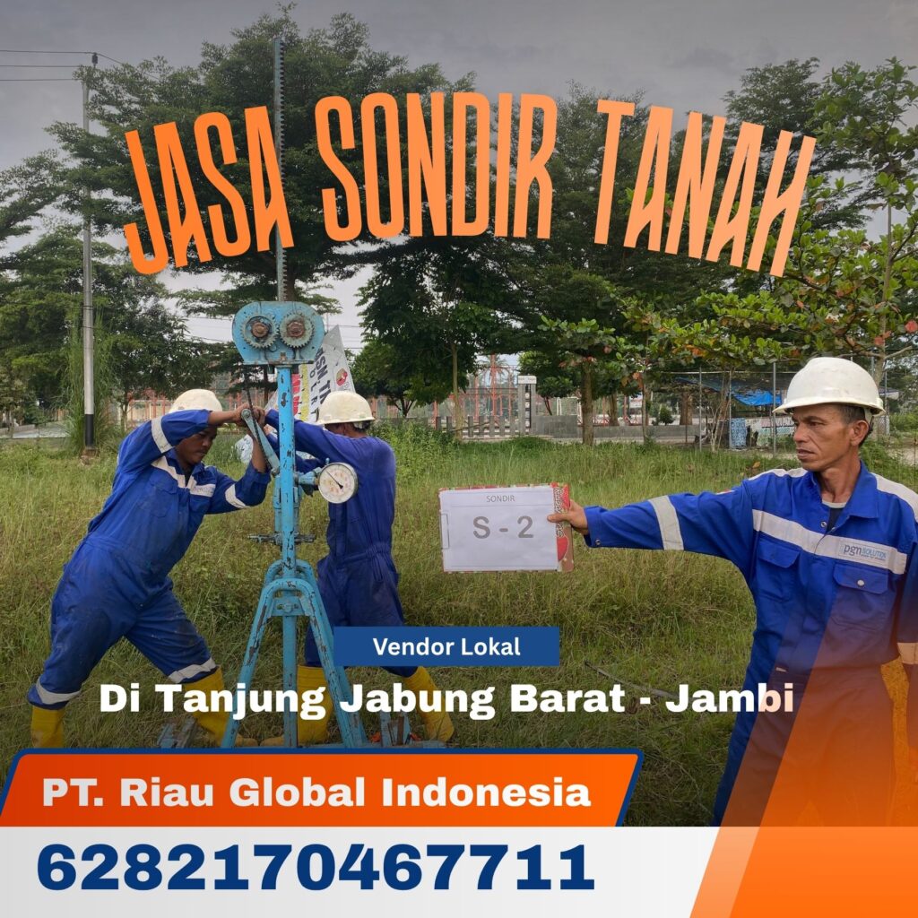 Jasa Sondir Tanah Di Tanjung Jabung Barat Jambi - PT Riau Global Indonesia