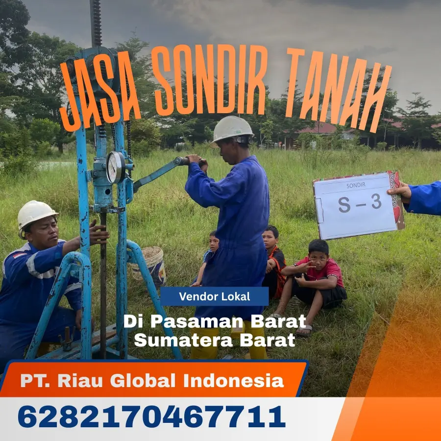 Jasa Sondir Tanah di Pasaman Barat Sumatera Barat - PT Riau Global Indonesia