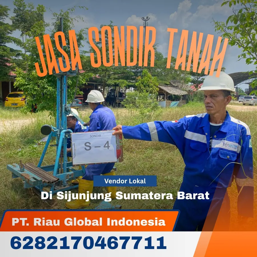 Jasa Sondir Tanah di Sijunjung Sumatera Barat - PT Riau Global Indonesia