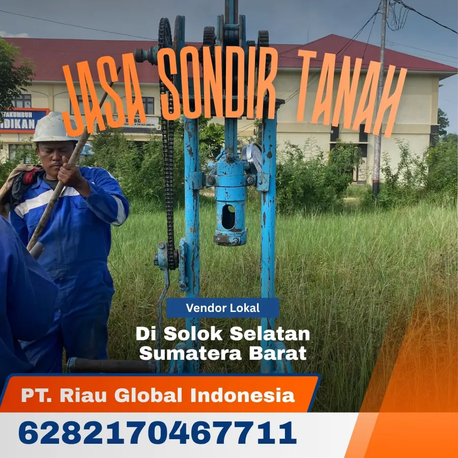 Jasa Sondir Tanah di Solok Selatan Sumatera Barat - PT Riau Global Indonesia
