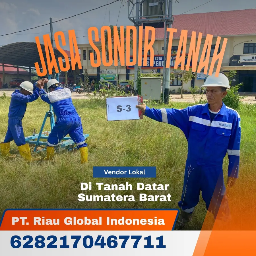 Jasa Sondir Tanah di Tanah Datar Sumatera Barat - PT Riau Global Indonesia