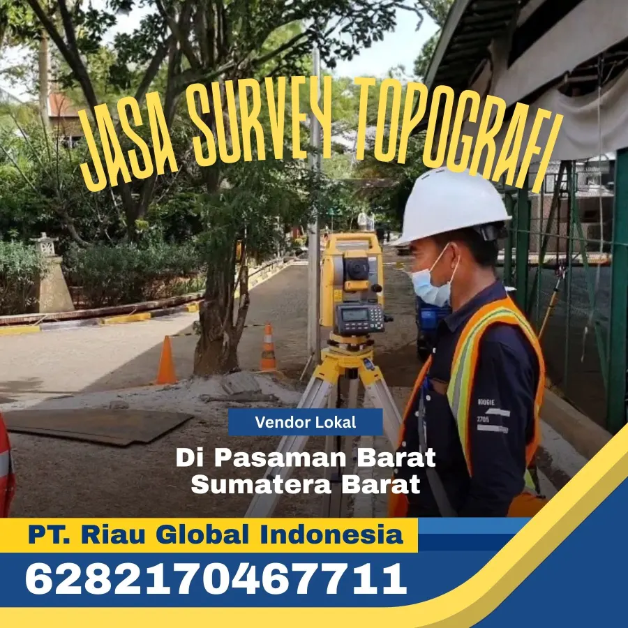 Jasa Survey Topografi di Pasaman Barat Sumatera Barat - PT Riau Global Indonesia