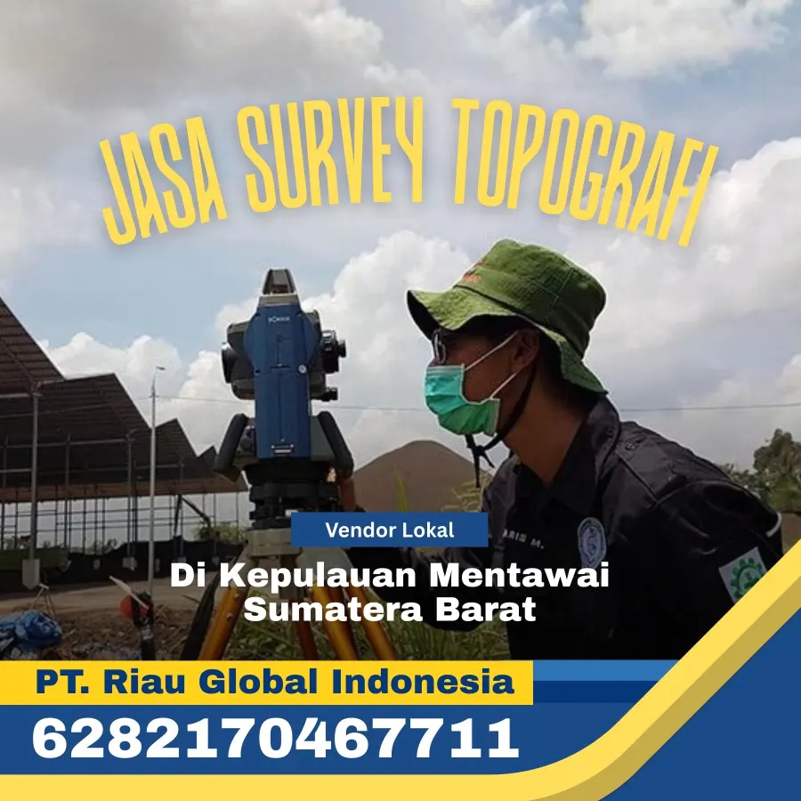 Jasa Survey Topografi di Kepulauan Mentawai Sumatera Barat