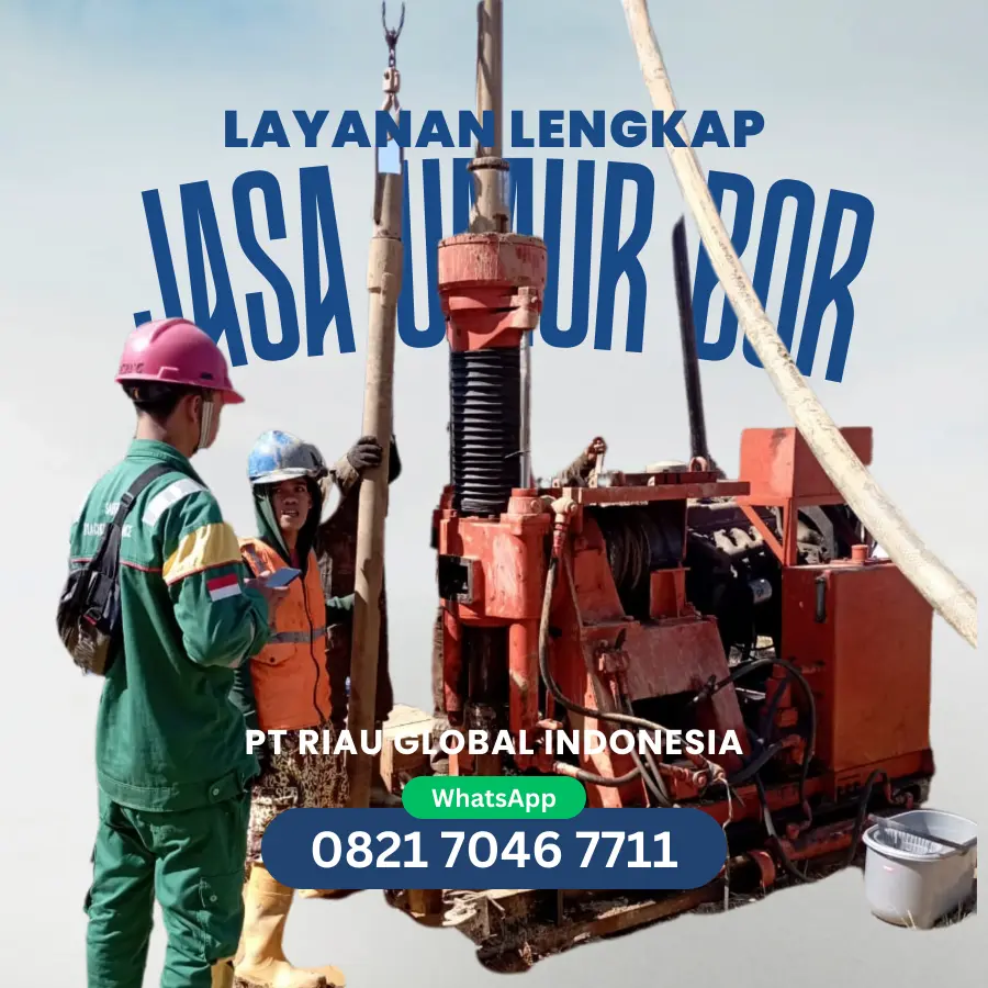Layanan Lengkap Jasa Sumur Bor PT Riau Global Indonesia 082170467711