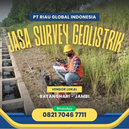 Jasa Survey Geolistrik di Batanghari Jambi - 082170467711
