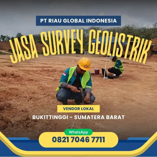 Jasa Survey Geolistrik di Bukittinggi Sumatera Barat - 082170467711