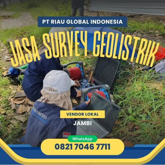 Jasa Survey Geolistrik di Jambi - 082170467711