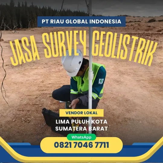 Jasa Survey Geolistrik di Lima Puluh Kota Sumatera Barat - 082170467711