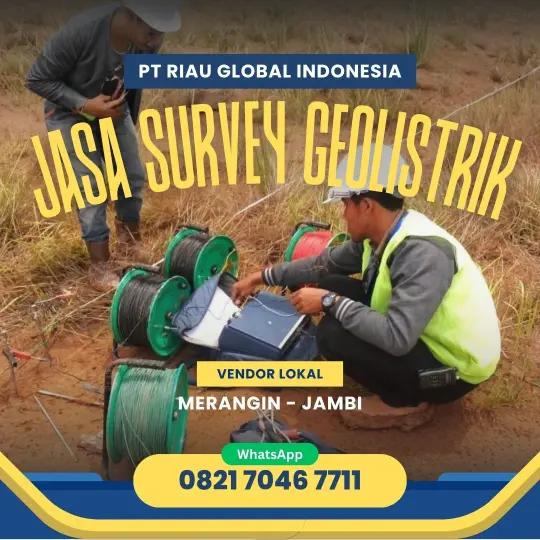 Jasa Survey Geolistrik di Merangin Jambi - 082170467711