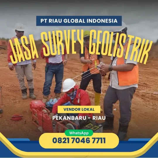 Jasa Survey Geolistrik di Pekanbaru Riau - 082170467711