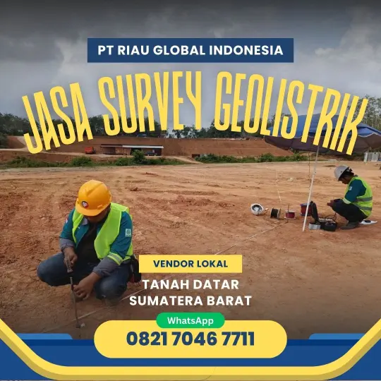 Jasa Survey Geolistrik di Tanah Datar Sumatera Barat - 082170467711